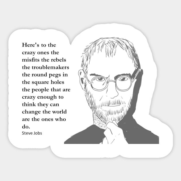 Jobs - the crazy ones Sticker by peggieprints